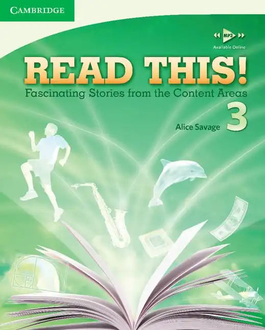 Read This! Level 3 Student's Book: Fascinating Stories from the Content Areas - Paperback