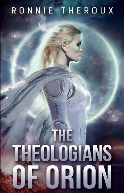 The Theologians of Orion - Paperback