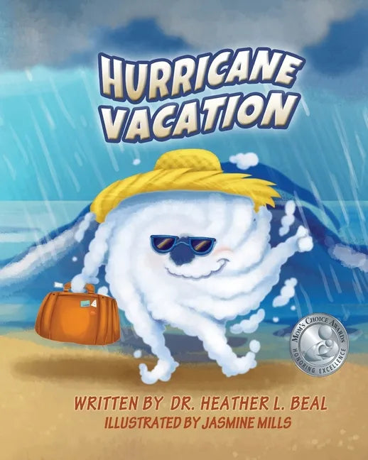 Hurricane Vacation: A Hurricane Preparedness Book - Paperback