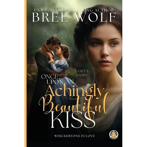 Once Upon an Achingly Beautiful Kiss - Paperback