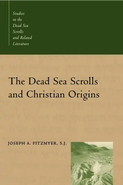 The Dead Sea Scrolls and Christian Origins - Paperback