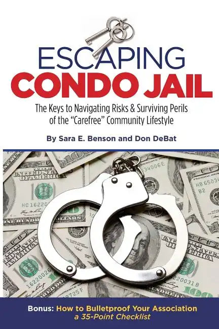 Escaping Condo Jail - Paperback