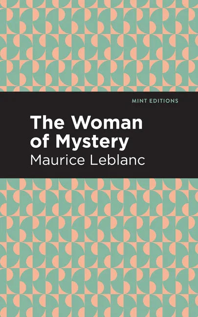 The Woman of Mystery - Paperback
