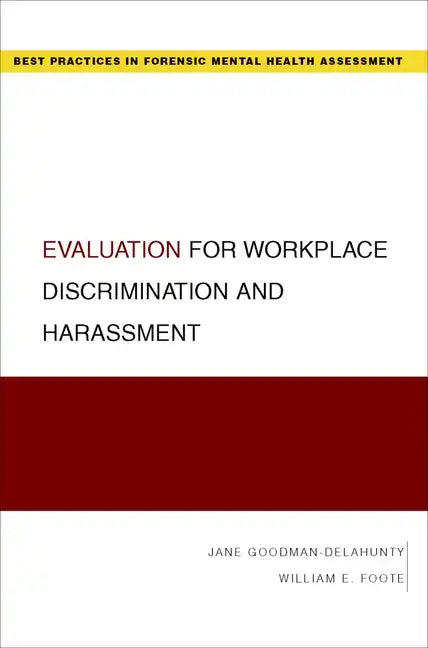 Evaluation for Workplace Discrimination and Harassment - Paperback