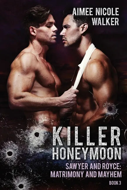 Killer Honeymoon (Sawyer and Royce: Matrimony and Mayhem Book 3) - Paperback