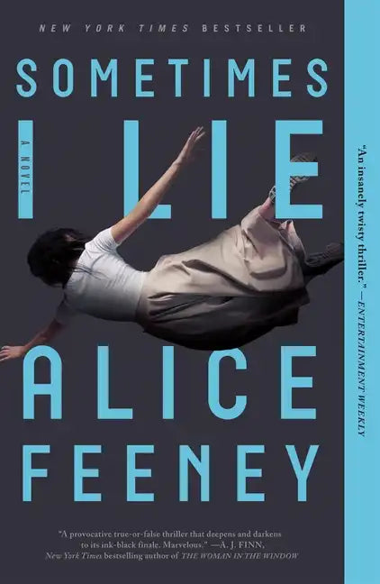 Sometimes I Lie - Paperback