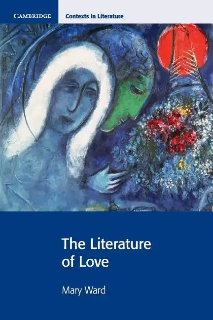 The Literature of Love - Paperback
