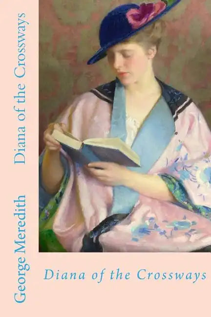 Diana of the Crossways - Paperback