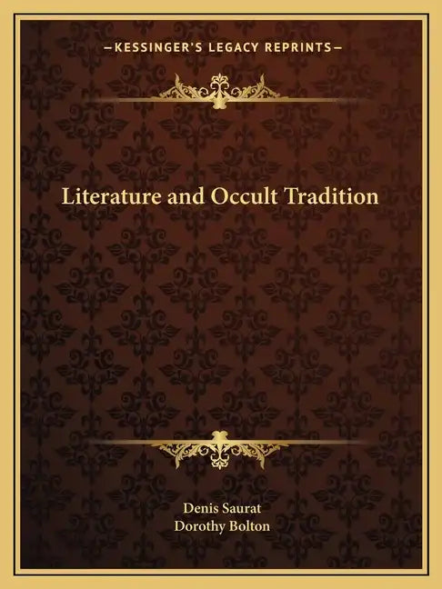 Literature and Occult Tradition - Paperback