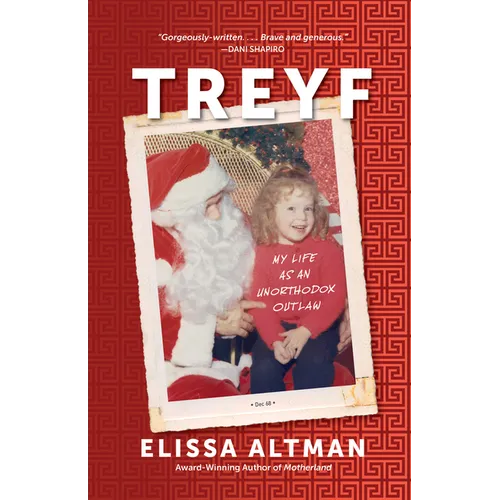 Treyf: My Life as an Unorthodox Outlaw - Paperback