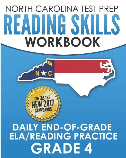 NORTH CAROLINA TEST PREP Reading Skills Workbook Daily End-of-Grade ELA/Reading Practice Grade 4: Preparation for the EOG English Language Arts/Readin - Paperback