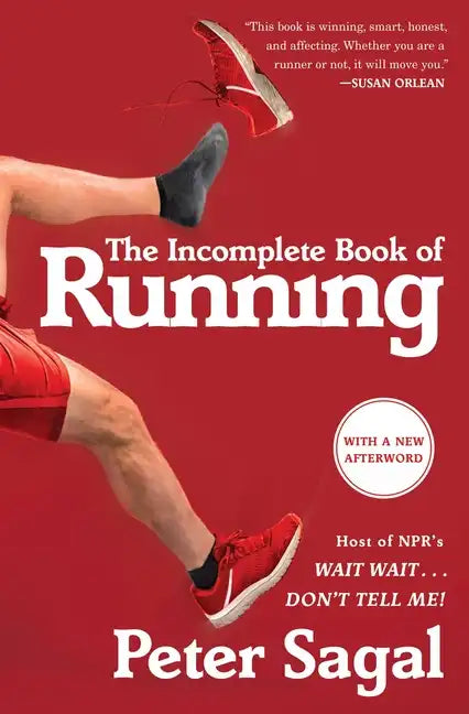 The Incomplete Book of Running - Paperback