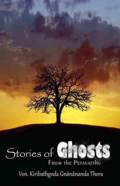 Stories of Ghosts from the Petavatthu - Paperback