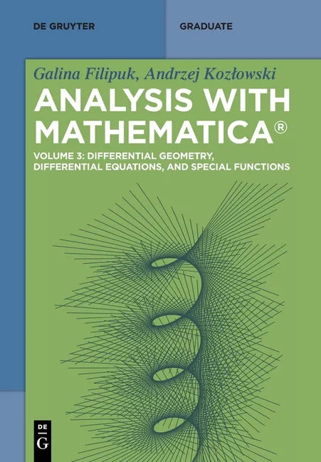 Differential Geometry, Differential Equations, and Special Functions - Paperback