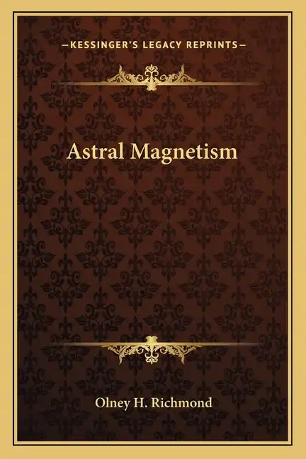 Astral Magnetism - Paperback