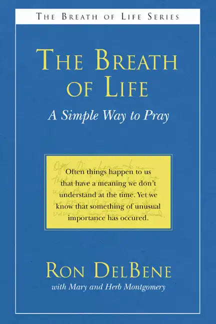 The Breath of Life: A Simple Way to Pray - Paperback