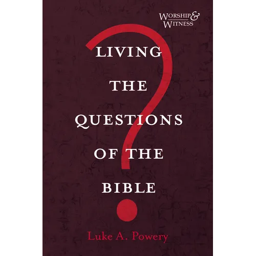 Living the Questions of the Bible - Paperback