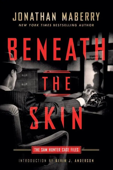 Beneath the Skin: The Sam Hunter Case Files - Paperback