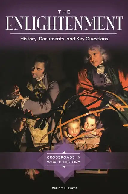 The Enlightenment: History, Documents, and Key Questions - Hardcover
