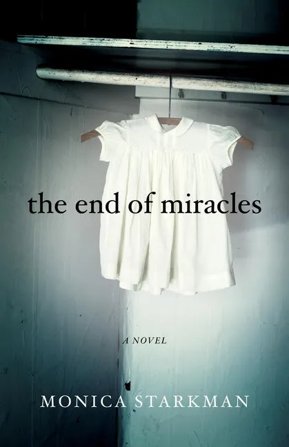The End of Miracles - Paperback