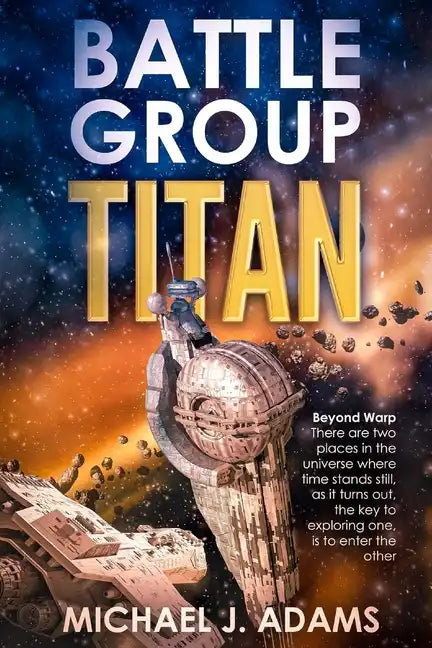 Battle Group Titan: Beyond Warp - Paperback
