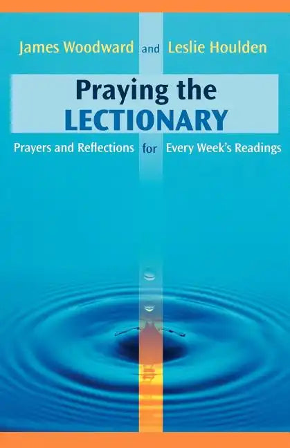 Praying the Lectionary - Paperback