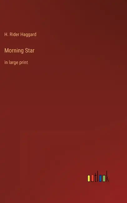 Morning Star: in large print - Hardcover