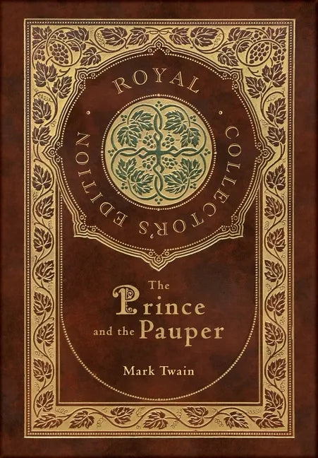 The Prince and the Pauper (Royal Collector's Edition) (Case Laminate Hardcover with Jacket) - Hardcover