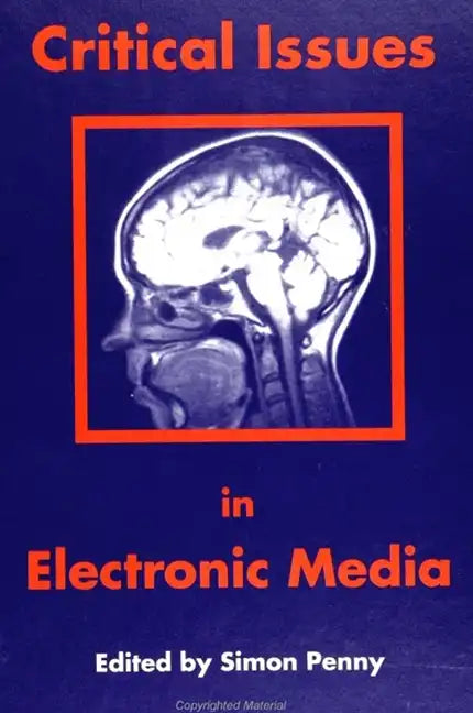 Critical Issues in Electronic Media - Paperback