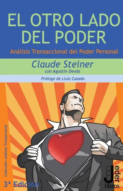 El Otro Lado del Poder: Análisis Transaccional del Poder Personal - Paperback