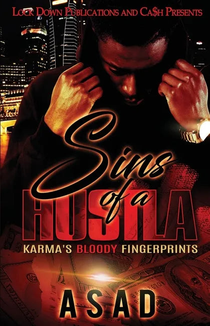 Sins of a Hustla: Karma's Bloody Fingerprints - Paperback