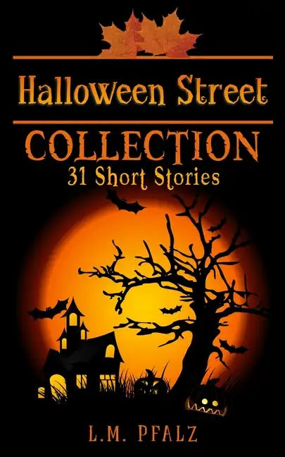 Halloween Street Collection: 31 Short Stories - Paperback