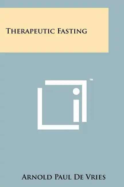 Therapeutic Fasting - Paperback