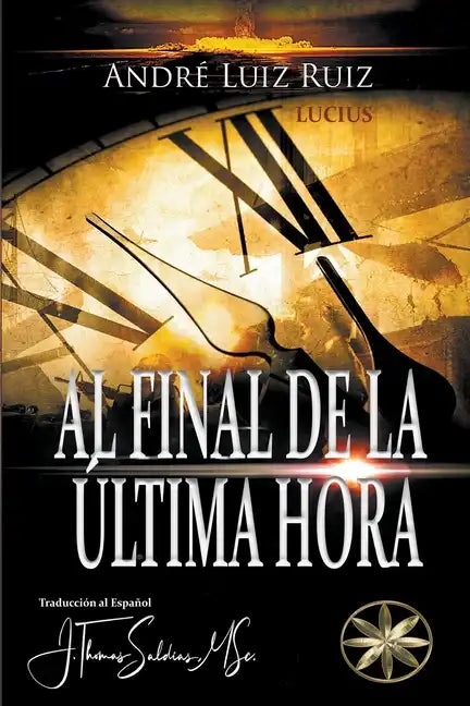 Al final de la última hora - Paperback