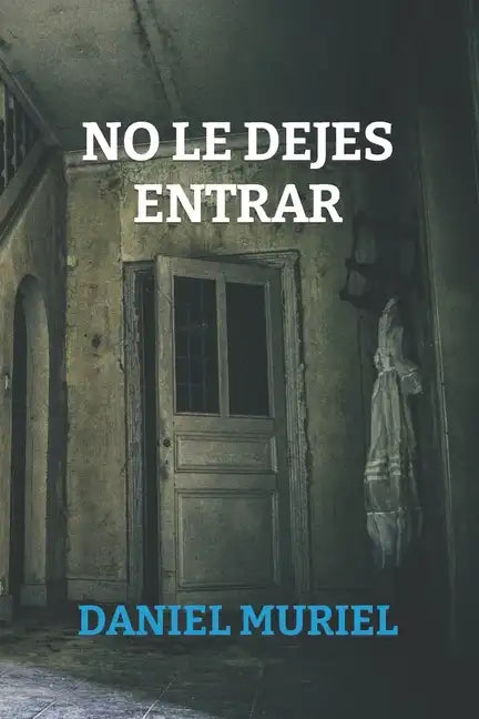 No le dejes entrar - Paperback