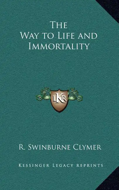 The Way to Life and Immortality - Hardcover