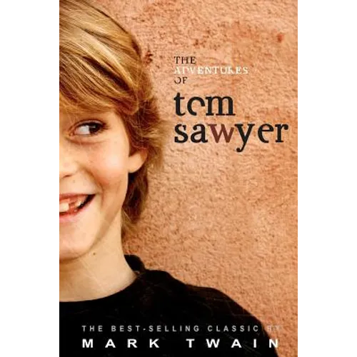 The Adventures of Tom Sawyer - Paperback
