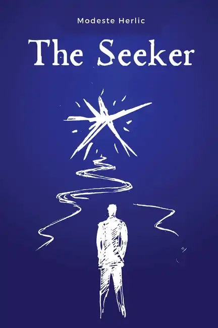 The Seeker: On the Path to Spiritual Freedom - Paperback