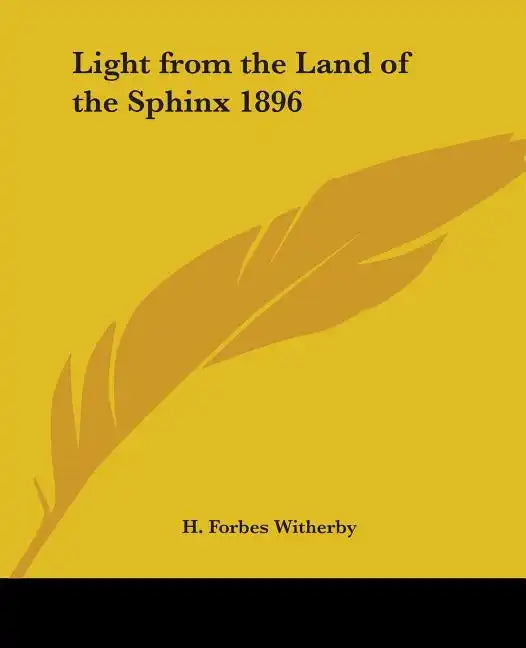 Light from the Land of the Sphinx 1896 - Paperback