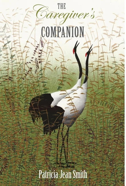 The Caregiver's Companion - Hardcover