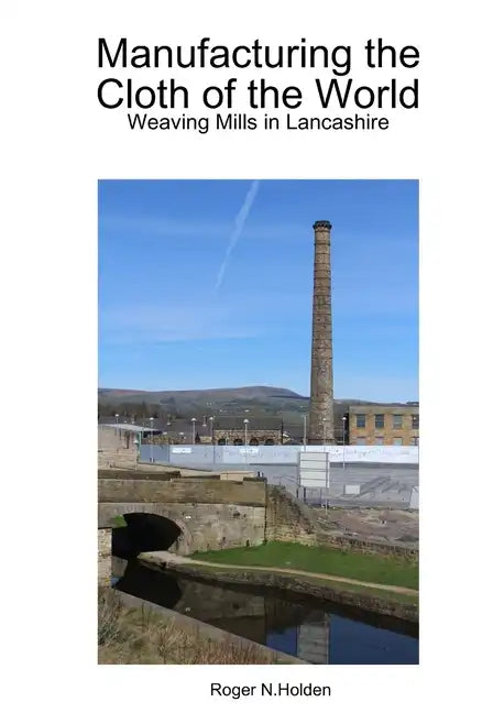 Manufacturing the Cloth of the World - Paperback
