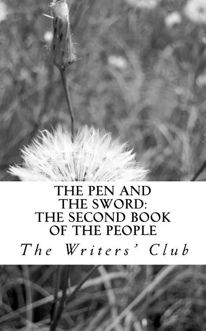 The Pen and The Sword: The Second Book of The People - Paperback