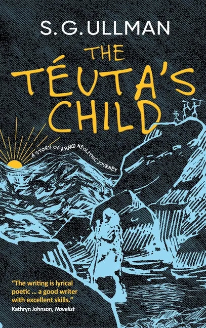The Téuta's Child - Hardcover