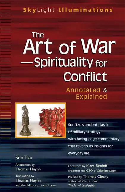 The Art of War--Spirituality for Conflict: Annotated & Explained - Paperback