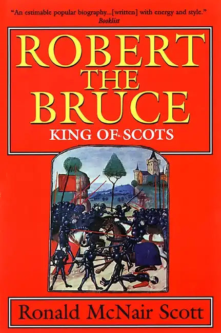 Robert the Bruce: King of Scots - Paperback