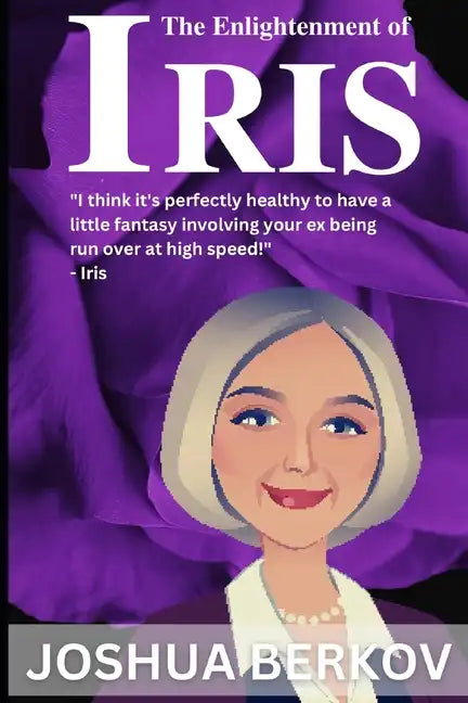 The Enlightenment of Iris - Paperback