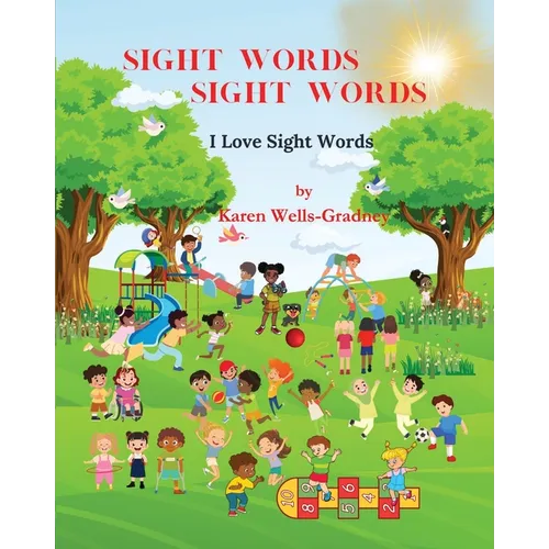 Sight Words Sight Words: I Love Sight Words - Paperback