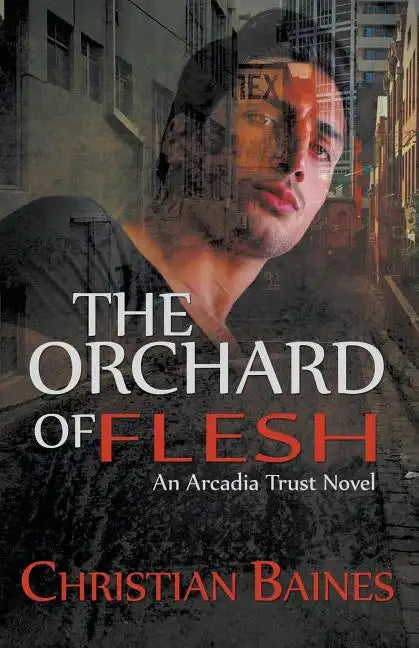 The Orchard of Flesh - Paperback