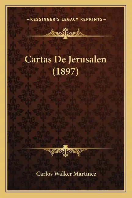 Cartas De Jerusalen (1897) - Paperback