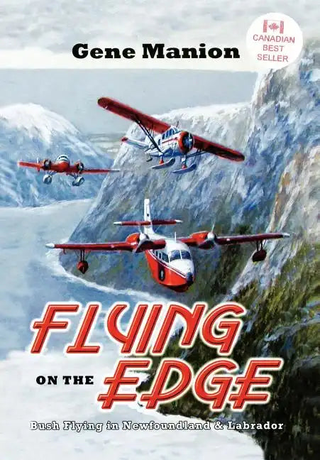 Flying on the Edge - Hardcover
